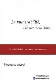 La vulnérabilité, clé des relations